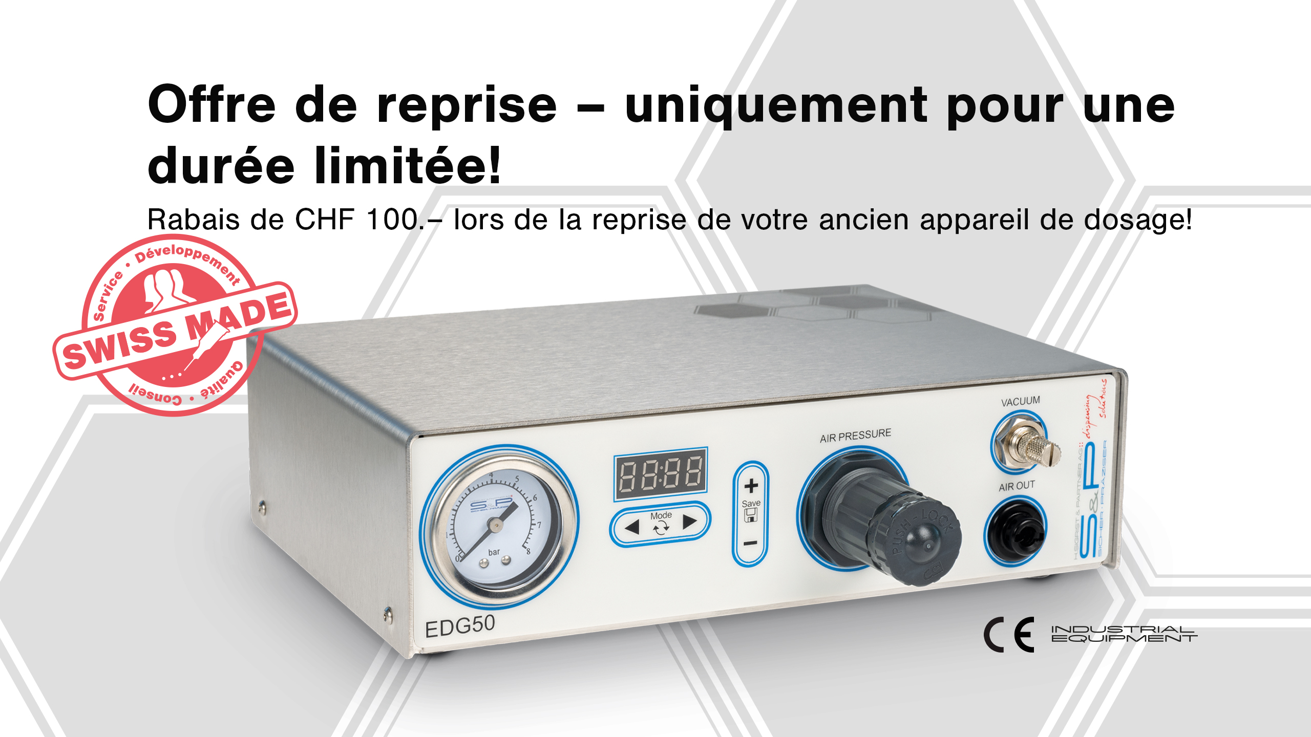 EDG50® Offre de reprise – uniquement pour une durée limitée!